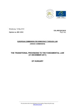THE TRANSITIONAL PROVISIONS TO THE FUNDAMENTAL LAW
