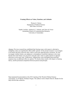 Framing Effects on Values, Emotions, and Attitudes Thomas E