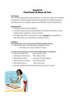 Espa&ntilde;ol 1A Final Project: El Album de Fotos