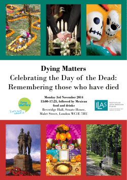 Dying Matters Celebrating the Day of the Dead: Remembering those