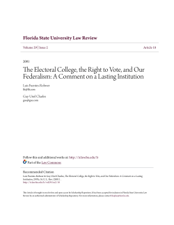 The Electoral College, the Right to Vote, and Our Federalism: A