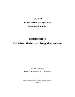Hot Wires Wakes and Drag Measurement