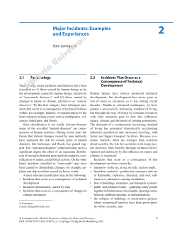 Major Incidents: Examples and Experiences