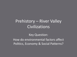 Prehistory – River Valley Civilizations