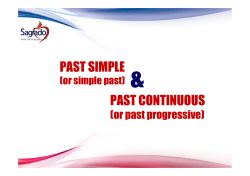PAST CONTINUOUS PAST SIMPLE