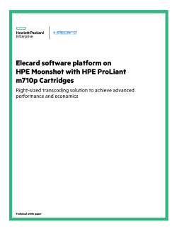 Elecard software platform on HPE Moonshot with HPE ProLiant