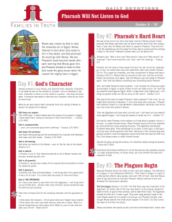 God`s Character The Plagues Begin Pharaoh`s Hard Heart