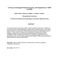 A Theory of Entangled Political Economy, with Application to TARP