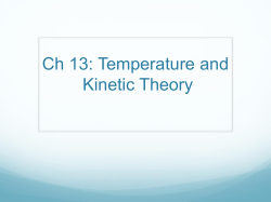 Ch 13: Temperature and Kinetic Theory