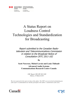 A Status Report on Loudness Control Technologies