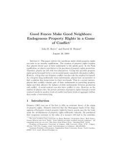 Good Fences Make Good Neighbors: Endogenous Property Rights