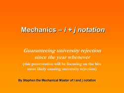 Mechanics &ndash; i + j notation