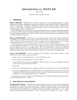 Introduction to MATLAB Albert Honein Prepared for E155A, Stanford