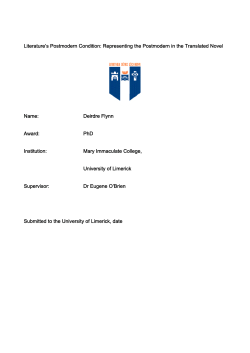 Literature`s Postmodern Condition: Representing the Postmodern in