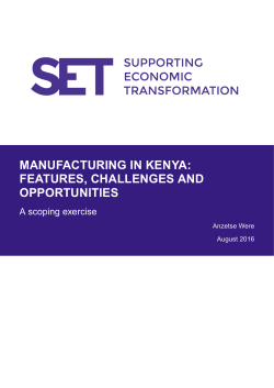 MANUFACTURING IN KENYA: FEATURES, CHALLENGES AND