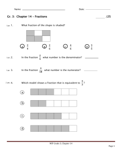 Gr. 3: Chapter 14 – Fractions /25 a. b. c. d.