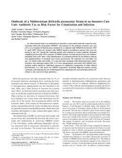Outbreak of a Multiresistant Klebsiella pneumoniae Strain in an
