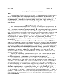 Mrs. Talley English IV AP Archetypes in Film, Fiction, and Nonfiction