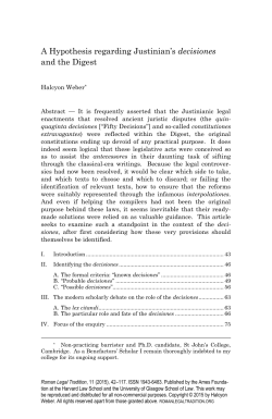 A Hypothesis regarding Justinian`s decisiones and the Digest