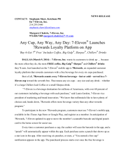 Any Cup, Any Way, Any Day: 7-Eleven Launches 7Rewards Loyalty