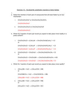Exercise 12: - Nucleophilic substitution reactions of alkyl halides 1. a