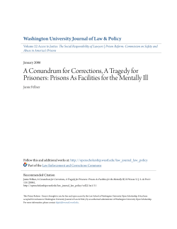 A Conundrum for Corrections, A Tragedy for Prisoners: Prisons As