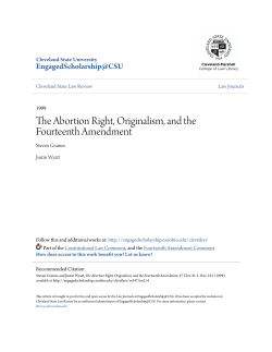 The Abortion Right, Originalism, and the Fourteenth Amendment