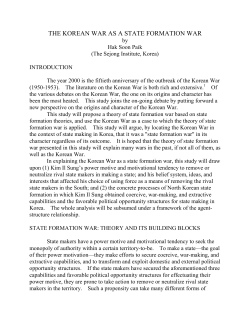 THE KOREAN WAR: A STATE FORMATION WAR