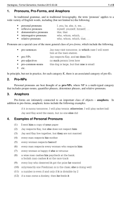 1. Pronouns, Pro-Forms, and Anaphora 2. Pro