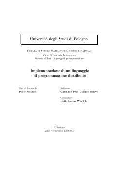 Universit`a degli Studi di Bologna Implementazione di un linguaggio