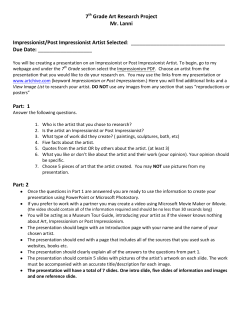 7 Grade Art Research Project Mr. Lanni Impressionist/Post