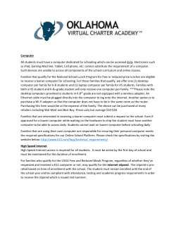 Computer All students must have a computer dedicated for