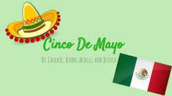 Cinco De Mayo - Science Leadership Academy