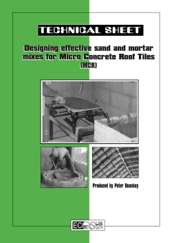 Designing effective sand and mortar mixes for Micro