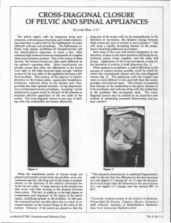 cross-diagonal closure of pelvic and spinal appliances