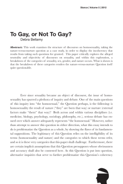 To Gay, or Not To Gay?