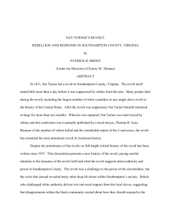 NAT TURNER`S REVOLT: REBELLION AND RESPONSE IN