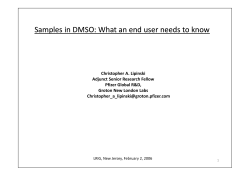 Samples in DMSO: What an end user needs to know