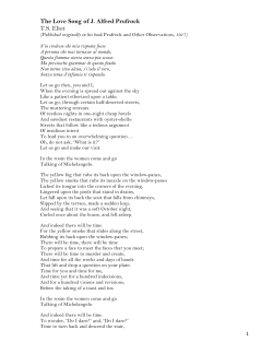 The Love Song of J. Alfred Prufrock T.S. Eliot