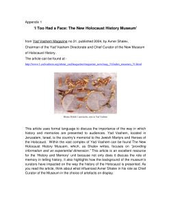 I Too Had a Face: The New Holocaust History Museum