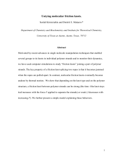 To join a pair of ropes together, sailors and rock climbers use friction