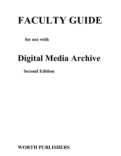 Digital Media Archive, Second Edition