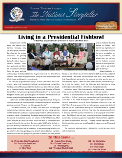 Living in a Presidential Fishbowl