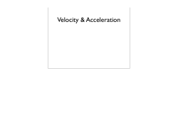 Module 7 Velocity and Acceleration