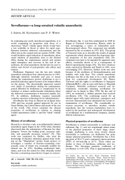 Sevoflurane&mdash;a long-awaited volatile anaesthetic