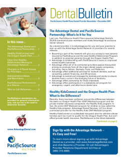 The Advantage Dental and PacificSource Partnership: What`s In It for
