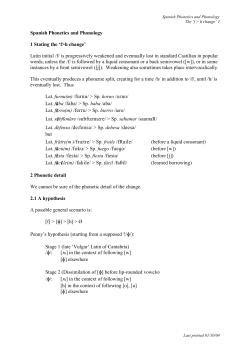 Spanish Phonetics and Phonology 1 Stating the `f>h change` Latin