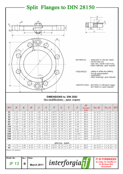 DIMENSIONS to. DIN 2502 Size modifications : upon request DN