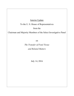 Interim Update To the U. S. House of Representatives from the