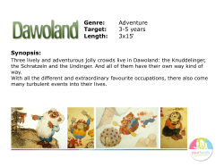 Synopsis: Genre: Adventure Target: 3